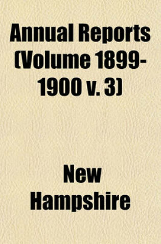 Cover of Annual Reports (Volume 1899-1900 V. 3)