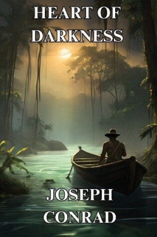 Cover of Heart Of Darkness(Illustrated)