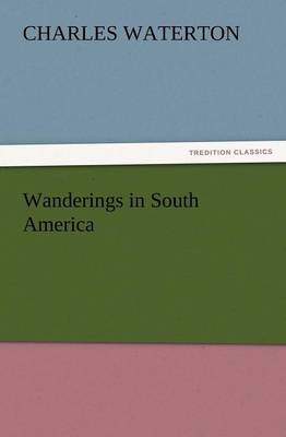 Book cover for Wanderings in South America