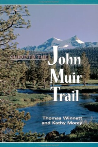 Cover of Guide to the John Muir Trail