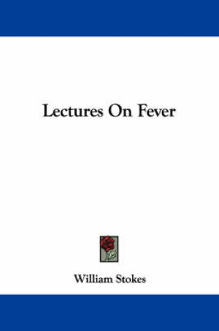 Cover of Lectures on Fever