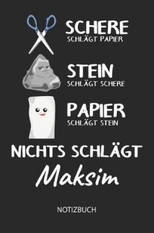 Cover of Nichts schlagt - Maksim - Notizbuch