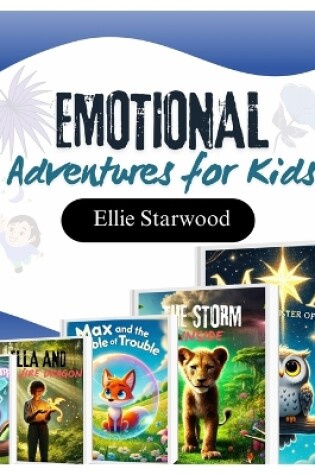 Cover of Emotional Adventures for Kids