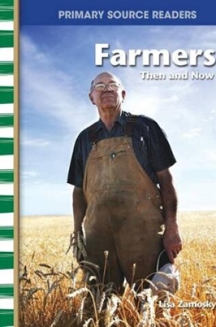 Cover of Farmers Then and Now