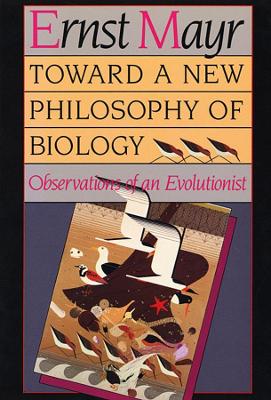 Book cover for Toward a New Philosophy of Biology