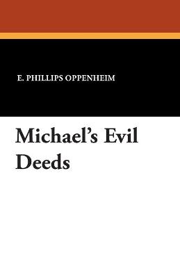 Book cover for Michael's Evil Deeds