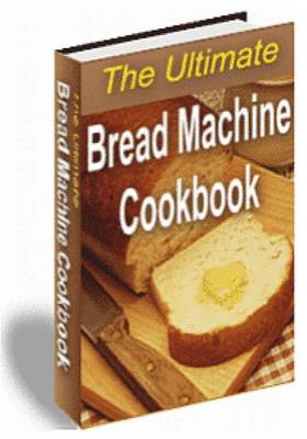 Book cover for The Ultimate Bread Machine Cookbook