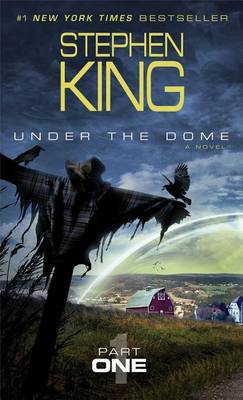 Book cover for Under the Dome, Part 1