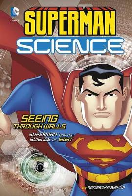 Book cover for Superman Science: Seeing Through Walls