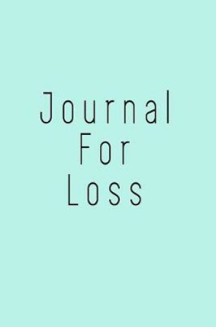 Cover of Journal For Loss