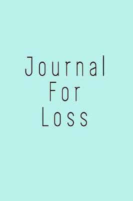 Book cover for Journal For Loss