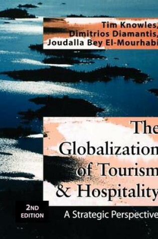 Cover of The Globalization of Tourism & Hospitality