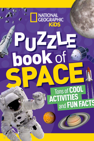 Cover of National Geographic Kids Puzzle Book: Space