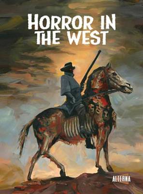 Book cover for Horror in the West, Volume 1