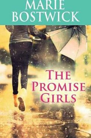 Cover of The Promise Girls