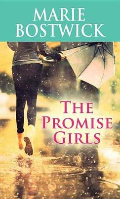 Book cover for The Promise Girls