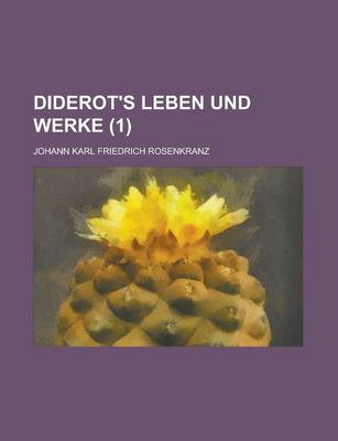 Book cover for Diderot's Leben Und Werke (1 )