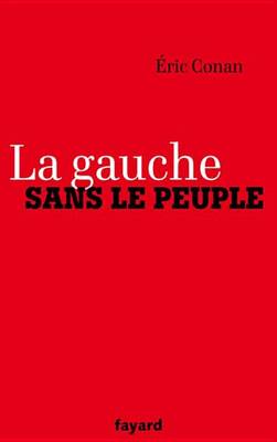 Book cover for La Gauche Sans Le Peuple