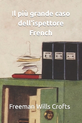 Book cover for Il più grande caso dell'ispettore French