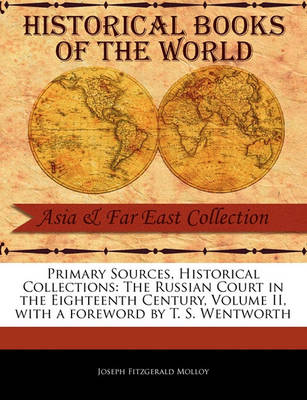 Book cover for The Russian Court in the Eighteenth Century, Volume II