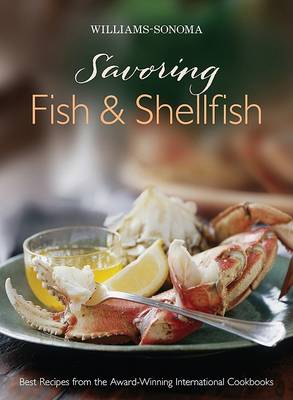 Book cover for Williams-Sonoma Savoring Fish & Shellfish