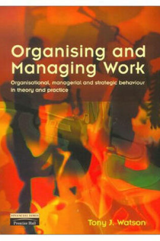 Cover of Organising and Managing Work