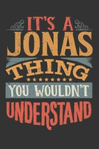 Cover of Its A Jonas Thing You Wouldnt Understand