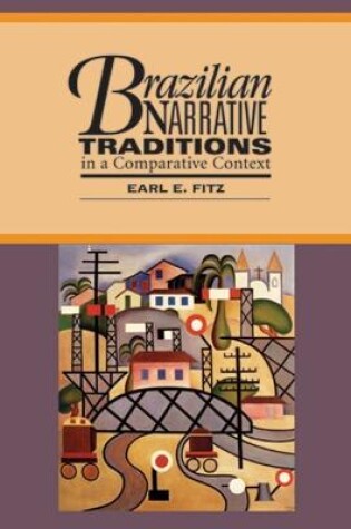 Cover of Brazilian Narrative Traditions in a Comparative Text