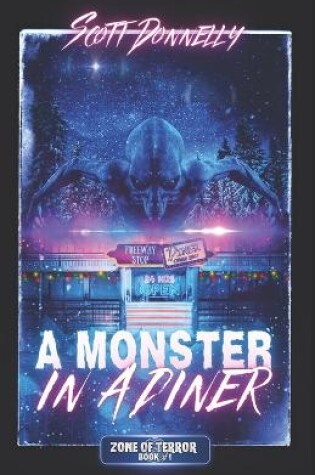 Cover of A Monster in a Diner