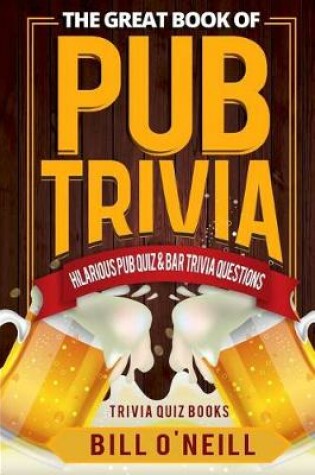 Cover of The Great Book of Pub Trivia