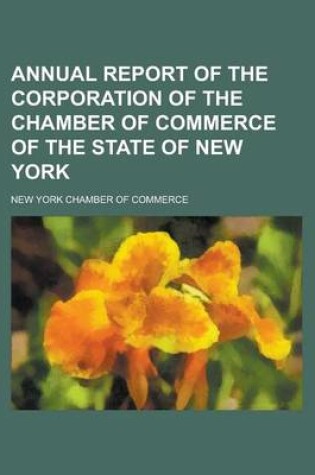 Cover of Annual Report of the Corporation of the Chamber of Commerce of the State of New York