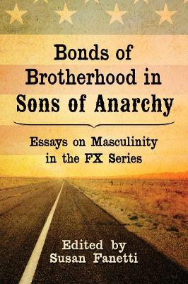 Cover of Bonds of Brotherhood in Sons of Anarchy