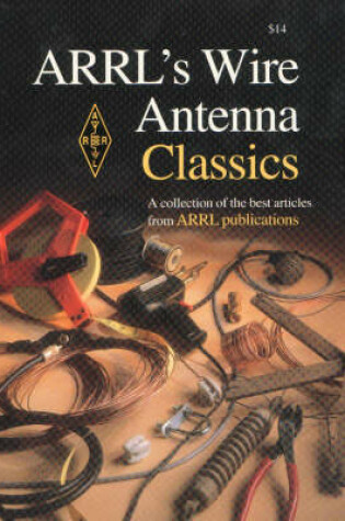 Cover of ARRL's Wire Antenna Classics