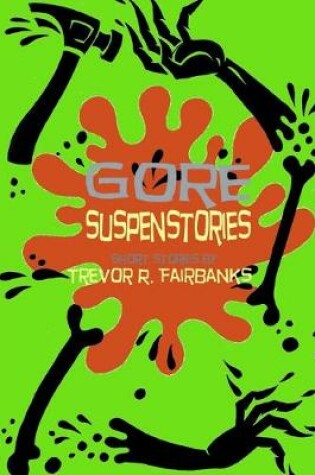Cover of Gore Suspenstories
