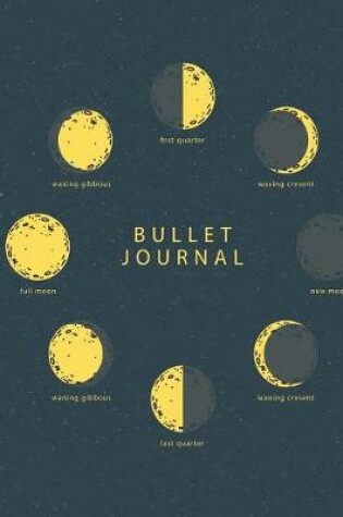 Cover of Bullet Journal Quarterly Planner with Blank Yearly & Monthly Calendar, and Habit Tracker, 120 Dot Grid & 15 Lined Pages, 8.5x11in, Moon Phase Science