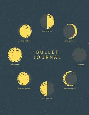 Book cover for Bullet Journal Quarterly Planner with Blank Yearly & Monthly Calendar, and Habit Tracker, 120 Dot Grid & 15 Lined Pages, 8.5x11in, Moon Phase Science