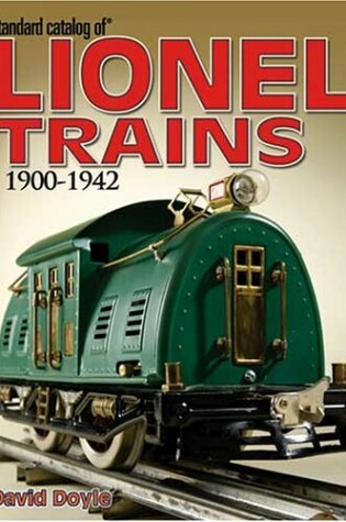 Cover of Standard Catalog Lionel Trains 1900-42