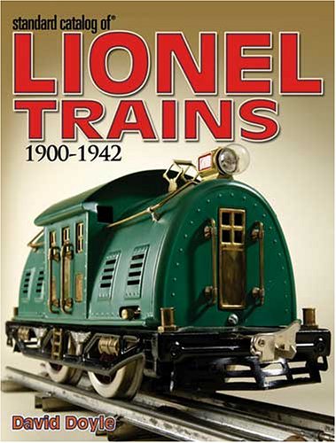 Book cover for Standard Catalog Lionel Trains 1900-42