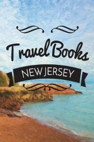 Cover of Travel Books New Jersey