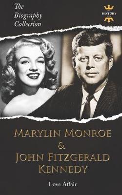 Book cover for Marilyn Monroe & John Fitzgerald Kennedy
