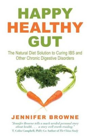 Cover of Happy Healthy Gut