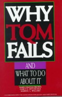 Book cover for Why TQM Fails And What to Do About It