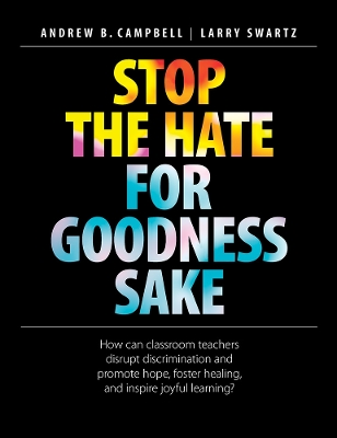 Book cover for Stop the Hate for Goodness Sake