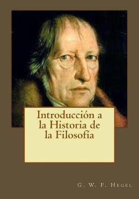 Book cover for Introducci n a la Historia de la Filosof a