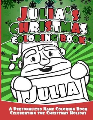 Book cover for Julia's Christmas Coloring Book