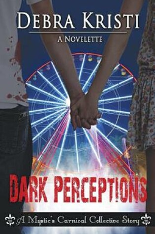 Cover of Dark Perceptions