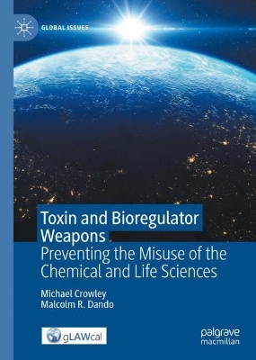 Cover of Toxin and Bioregulator Weapons