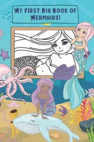 Cover of My First Big Book of Mermaids