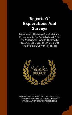 Book cover for Reports of Explorations and Surveys