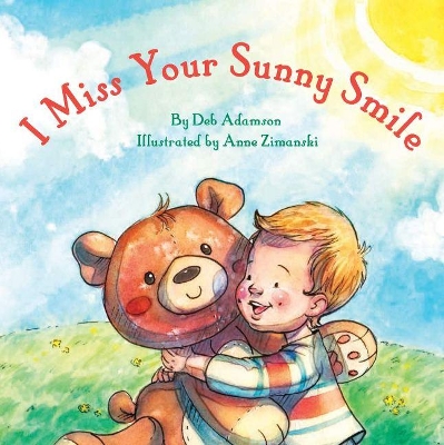 Book cover for I Miss Your Sunny Smile